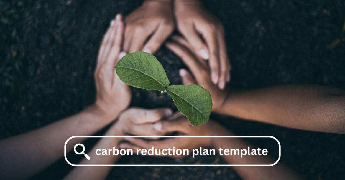 Carbon Reduction Plan template for UK small business