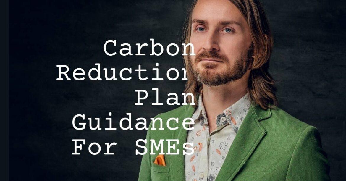 Carbon Reduction Plan Guidance